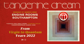 Review: Tangerine Dream @ Engine Rooms, Southampton 22/3/22