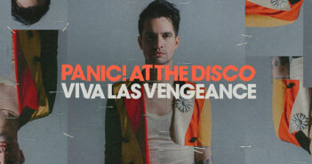 Single Review: Panic! at the Disco – Viva Las Vengeance